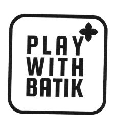 Trademark PLAY WITH BATIK + LOGO