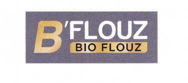 Trademark B'FLOUZ BIO FLOUZ