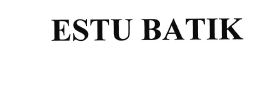 Trademark ESTU BATIK