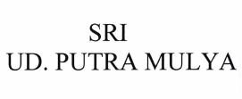 Trademark SRI UD. PUTRA MULYA