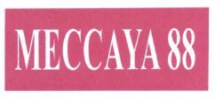 Trademark MECCAYA 88