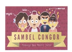 Trademark SAMBEL CONGOR PEDESNYA BIKIN MELOTOT JONTOR! + LOGO