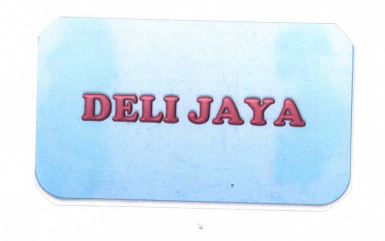 Trademark DELI JAYA