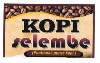 Trademark KOPI SELEMBE (PONTIANAK PUNYA KOPI)