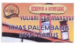 Trademark YULIANI CEK MANSYUR KERUPUK DAN KEMPLANG KHAS PALEMBANG IKAN GABUS + LOGO