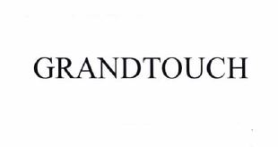 Trademark GRANDTOUCH