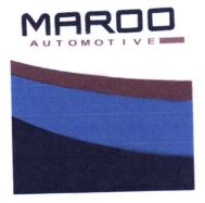 Trademark MAROO AUTOMOTIVE + LOGO