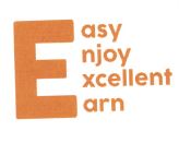 Trademark EASY ENJOY EXCELLENT EARN
