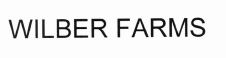 Trademark WILBER FARMS