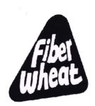 Trademark FIBER WHAEAT + LOGO