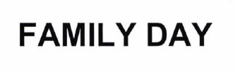 Trademark FAMILY DAY