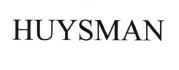Trademark HUYSMAN