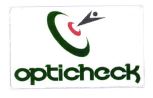 Trademark OPTICHECK + LOGO