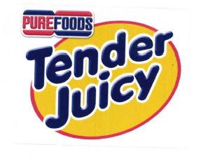 Trademark PUREFOODS TENDER JUICY