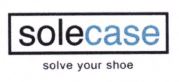 Trademark SOLECASE SOLVE YOUR SHOE
