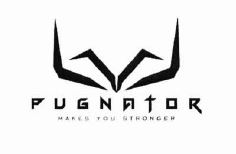 Trademark PUGNATOR MAKES YOU STRONGER + LOGO