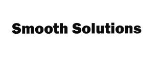 Trademark SMOOTH SOLUTIONS