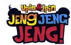 Trademark UPIN & IPIN JENGJENGJENG! + LOGO