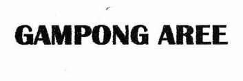 Trademark GAMPONG AREE
