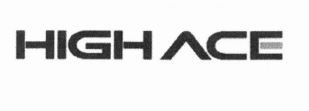Trademark HIGH ACE