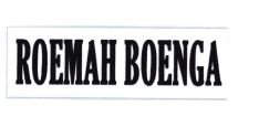 Trademark ROEMAH BOENGA