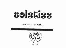 Trademark SOLSTISS DENTELLE LEAVERS + LOGO