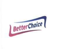 Trademark BETTERCHOICE + LOGO