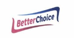 Trademark BETTERCHOICE + LOGO