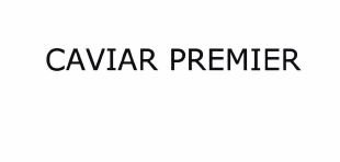 Trademark CAVIAR PREMIER