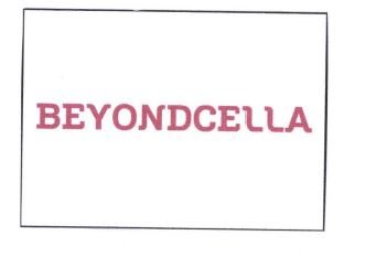 Trademark BEYONDCELLA