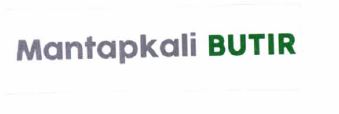 Trademark MANTAPKALI BUTIR