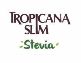 Trademark TROPICANA SLIM STEVIA + LOGO