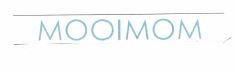 Trademark MOOIMOM + LOGO