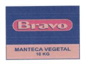 Trademark BRAVO MANTECA VEGENTAL 10 KG