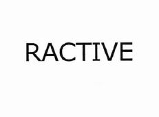 Trademark RACTIVE