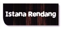 Trademark ISTANA RENDANG