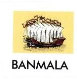 Trademark BANMALA + LOGO