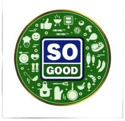 Trademark SO GOOD + LOGO