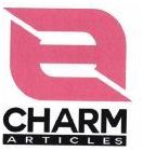 Trademark CHARM ARTICLES + LOGO