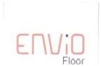 Trademark ENVIO FLOOR