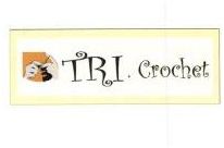 Trademark TRI CROCHET + LOGO