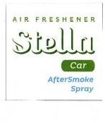 Trademark AIR FRESHENER STELLA CAR AFTERSMOKE SPRAY