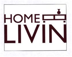 Trademark HOME LIVIN + LOGO