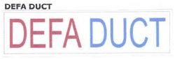 Trademark DEFA DUCT