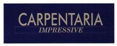 Trademark CARPENTARIA IMPRESSIVE