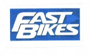 Trademark FASTBIKES