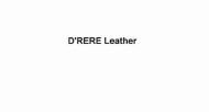 Trademark D'RERE LEATHER