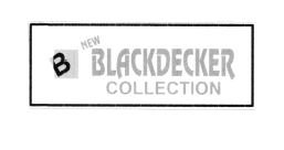 Trademark NEW BLACKDECKER COLLECTION + LOGO B