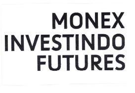 Trademark MONEX INVESTINDO FUTURES