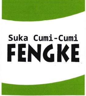 Trademark SUKA CUMI-CUMI FENGKE